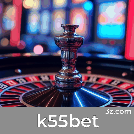 k55bet: Domine Estratégias de Jogos de Cassino